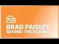 PCH Brad Paisley Behind The Scenes