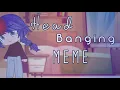 Head Banging Meme Shitpost Ft My Sister