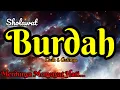 Download Lagu Masyaallah...⁉️  Sholawat Terbaru Klasik Sholawat BURDAH Paling Merdu