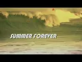 Summer Forever
