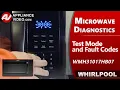 Whirlpool Microwave Error Codes Troubleshooting Diagnostics by Factory Authorized Technician