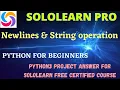 Reach for the stars and just say hello python for beginners project answer python3 SoloLearn pro