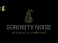 Sorority Noise - Art School Wannabe (Karaoke)