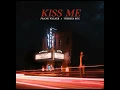 Kiss Me - Frank Walker & Theresa Rex