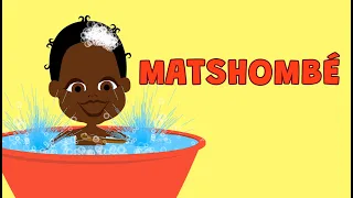 Matshombé - Comptine congolaise