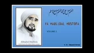 habib syech ya maulidal mustofa vol 2