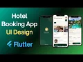 Hotel Booking App UI Design in Flutter Modern Travel App UI