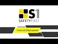 Cranes and Lifting Equipment - Safety First Safety Basics