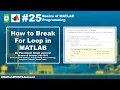 How to Break For Loop in MATLAB