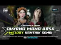Download Lagu DJ MIDDLE TJAP TASSO BEGITU DOSA BEGINI DOSA DIMANA MANA DOSA X MELODY KANTHIK SENAI UNTUK CEK SOUND