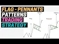 HOW TO TRADE USING FLAG PENNANT PATTERN STRATEGY