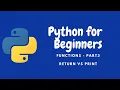 Python for Beginners in Urdu Hindi Tutorial 52 Functions Part 3 Return vs Print