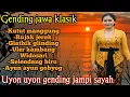 Lagu GENDING JAWA _ UYON UYON GENDING JAMPI SAYAH _||KUTUT MANGGUNG,SINOM RUJAK JERUK PALING NYAMLENG