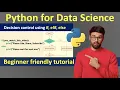 if elif and else Decision Control in Python Conditionals in Python Python for Data Science