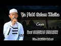 Virall!! Cover sholawat Ya Nabi Salam 'Alaika versi Haruskah Berakhir || voc. Rohib