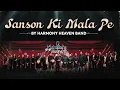 Download Lagu Sanson Ki Mala Pe | Harmony Heaven Band | Sharad Samudre | Nusrat Fateh Ali Khan