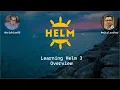 Learning Helm 3 - Overview