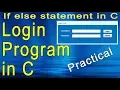 Login program in C in hindi if else