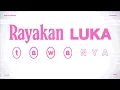 White Chorus - Rayakan  [Official Lyric Video]