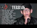 Download Lagu DADALI FULL ALBUM TERGALAU || KUMPULAN LAGU DADALI BAND TERBARU 2025 