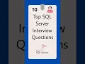 Top 10 MS SQL Server Interview Questions SQL DotNetCoreInsights