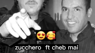 أجمل اغنية للشاب مامي قلبي بغاك نتيا ركب السماعات ولن تندم Zucchero Ft Cheb Mami Così Celeste 