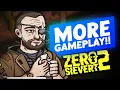 They Gave us New Gameplay of ZERO Sievert 2