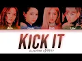 Download Lagu BLACKPINK-Kick It(Color Coded Lyrics)