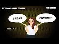 Break statement in python Python tutorial for absolute beginners in Hindi