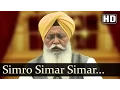 Download Lagu Simro Simar Simar Sukh Pavoh -  Bhai Manjit Singh  Pathankot Wale