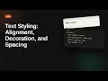 Text Styling Alignment Decoration and Spacing CSS Tutorial for Beginners