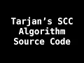 Tarjans Strongly Connected Components algorithm source code Graph Theory