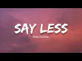 Lagu Rosie Darling - Say Less Lyrics
