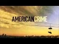 American Crime Soundtrack