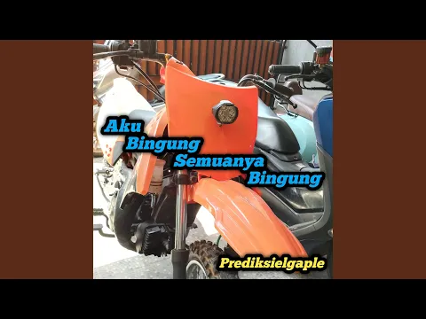 Download MP3 Aku Bingung Semuanya Bingung