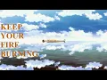 Keep Your Fire Burning (Male Version) - Mao Abe | The Unwanted Undead Adventurer  🎧✨