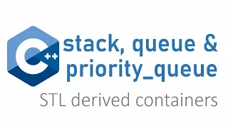 stack queue and priority queue in c stl classes for derived containers