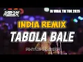 Download Lagu INDIA REMIX 🔥TABOLA BALE 🍊Viral Tik Tok || Rhyo Remixer 2025