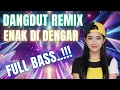 Download Lagu DANGDUT SYAHDU TERBARU | PALING ENAK DI DENGAR @zanzibarjowo#dangdutkoplo #dj #dangdut #remix