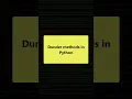 Dunder methods double underscore methods in Python