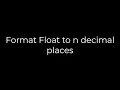 Java Format Float to n decimal places 5solution