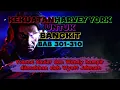 Kekuatan Harvey York Untuk Bangkit BAB 301-310