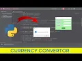 Python Project Python Currency Converter GUI Tutorial