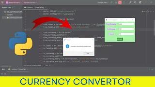 Python Project Python Currency Converter GUI Tutorial