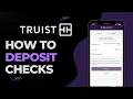How to Deposit Checks on Truist Bank 2023