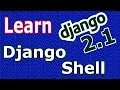 Learn Django 2 1 - What Is Django Shell