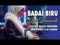 BADAI BIRU - Itje Trisnawati - COVER ROCK MODERN + VIDEO KLIP AI yang KEREN