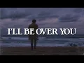 TOTO - I'll Be Over You (Lyrics)