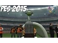 PES 2015: Gameplay, Libertadores Final (Cruzeiro vs Nacional)