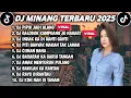 Download Lagu DJ MINANG TERBARU 2025 FULL BASS - DJ SAMANJAK BURUANG PIPIK JADI ALANG X GALODOK KAMPUANG JO NAGARI